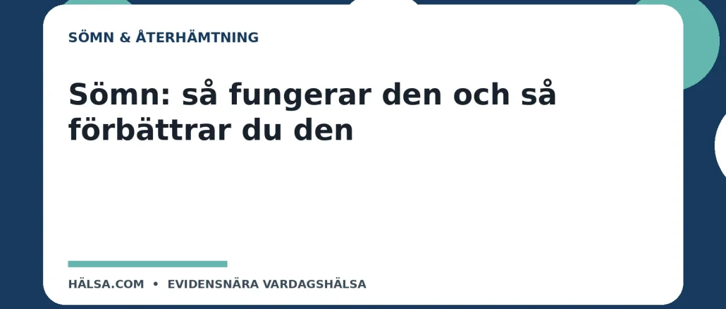 Illustration till guiden Sömn: så fungerar den och så förbättrar du den