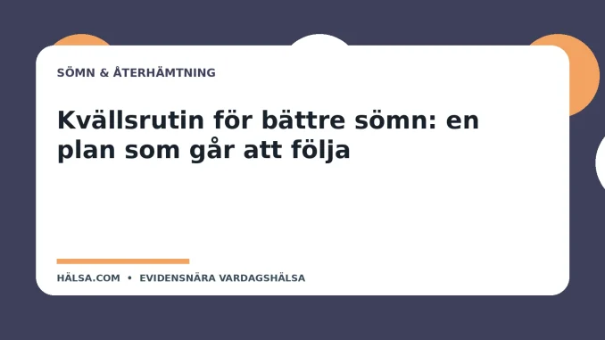 Illustration till guiden Kvällsrutin för bättre sömn: en plan som går att följa