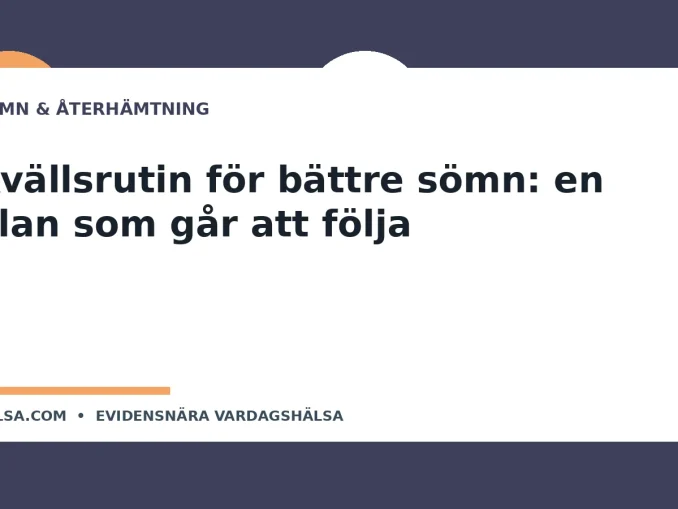 Illustration till guiden Kvällsrutin för bättre sömn: en plan som går att följa
