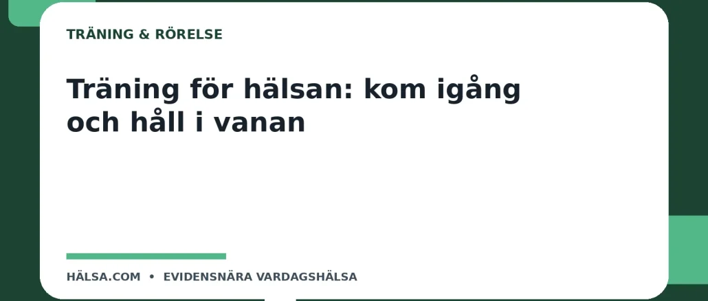 Illustration till guiden Träning för hälsan: kom igång och håll i vanan