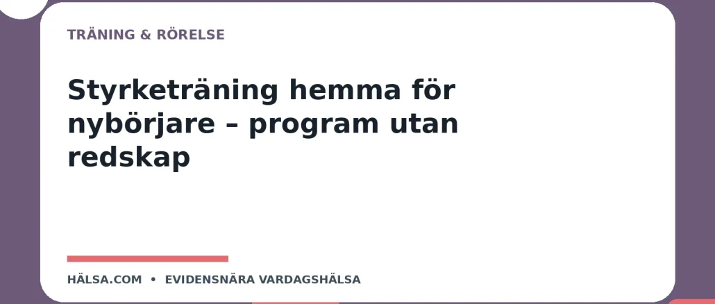 Illustration till guiden Styrketräning hemma för nybörjare – program utan redskap