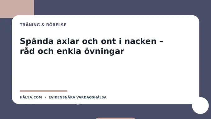 Illustration till guiden Spända axlar och ont i nacken – råd och enkla övningar