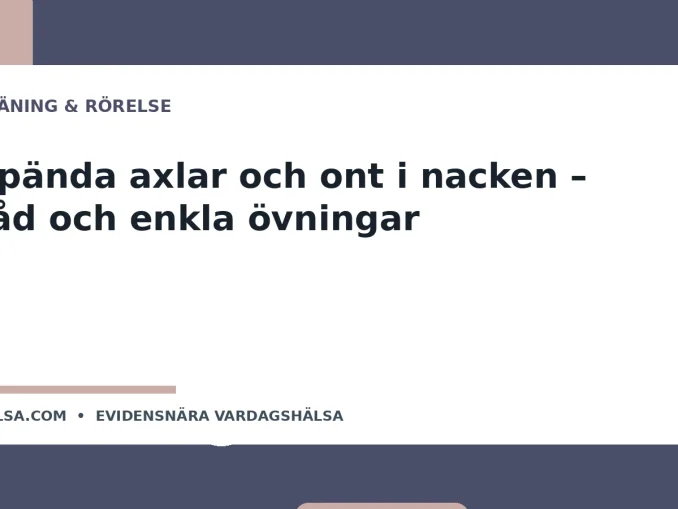 Illustration till guiden Spända axlar och ont i nacken – råd och enkla övningar