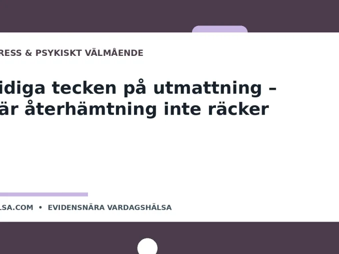 Illustration till guiden Tidiga tecken på utmattning – när återhämtning inte räcker