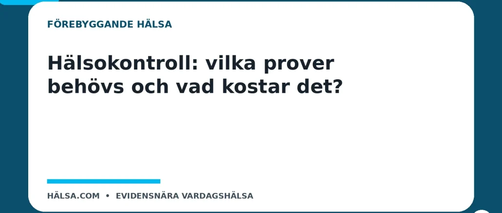 Illustration till guiden Hälsokontroll: vilka prover behövs och vad kostar det?