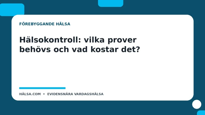 Illustration till guiden Hälsokontroll: vilka prover behövs och vad kostar det?