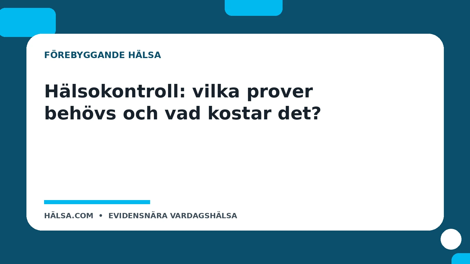 Illustration till guiden Hälsokontroll: vilka prover behövs och vad kostar det?